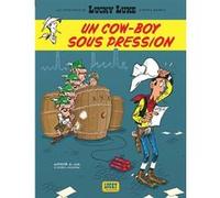 Les Aventures de Lucky Luke d'après Morris - Tome 11 - Un cow-boy sous pression Jul (Auteur), Achdé (Illustration)