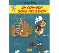Les Aventures de Lucky Luke d'après Morris - Tome 11 - Un cow-boy sous pression - Jul - Lucky Comics - cartonné - Bande dessinée