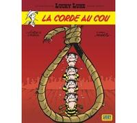 Morris – Les Aventures de Lucky Luke – Tome 2 : La Corde au cou