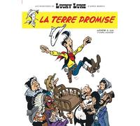 Les Aventures de Lucky Luke d'après Morris - Tome 7 - La Terre promise - Achdé - Lucky Comics - cartonné - Bande dessinée