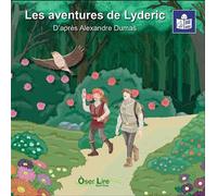 Les aventures de Lyderic Version FALC - Alexandre Dumas Père - Oser Lire - broché - Roman