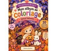 Les aventures de Lys - Mon grand album de coloriage spécial Halloween: Plus de 20 coloriages mignons, relaxants et cozy avec Lys et Oso - Citrouilles, animaux, automne, bonbons et moments doux