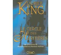 Les Aventures de Mary Russell et Sherlock Holmes : Le Cercle des héritières