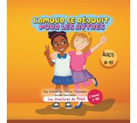 Les Aventures de Melah: L'amour se réjouit pour les autres