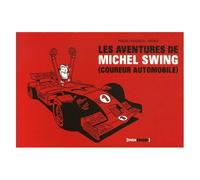 Les aventures de Michel Swing – Glénat