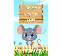 Les Aventures de Mimi la Souris