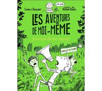 Les aventures de moi-même Journal de ma manif - Charly Delwart - Flammarion Jeunesse Pere Castor - broché - Roman junior