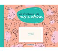 Les aventures de mon chien - Collectif - Merci Les Livres - relié - Papeterie
