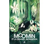 Les aventures de moomin (vol.1) : moomin et la grande inondation - Tove Jansson - Petit Lezard - cartonné - Bande dessinée