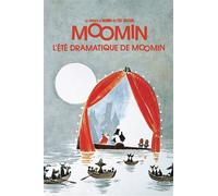Les aventures de moomin (vol.5) : l'été dramatique de moomin Les aventures de Moomin - Tove Jansson - Petit Lezard - relié - Roman junior dès 9 ans
