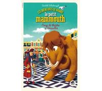 Isabelle Wlodarczyk – Les aventures de Nanou, petit mammouth : Coup de théâtre à Versailles – Broché