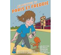 Les Aventures de Paris et Freddie: Le Cauchemar de Sophie !