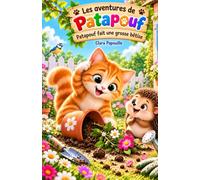 Les aventures de Patapouf: Patapouf fait une grosse bêtise