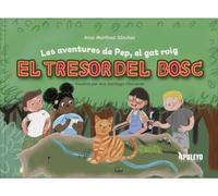 Les aventures de Pep, el Gat Roig: El tresor del bosc