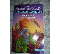 Les aventures de Perry Rhodan : Mutants en mission : Anticipation fleuve noir n° 385 / 14