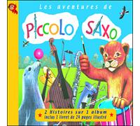 Les aventures de Piccolo Saxo CD