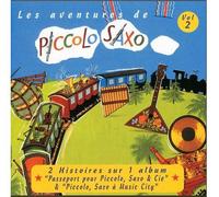 Les aventures de Piccolo Saxo CD