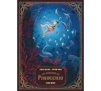 Les Aventures de Pinocchio – Les Éditions Albin Michel