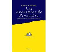Les Aventures de Pinocchio - Carlo Collodi - Arche - broché - Théâtre jeunesse