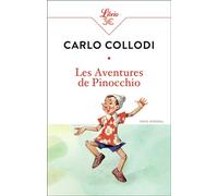 Les Aventures de Pinocchio - Carlo Collodi - Librio - Poche - Roman