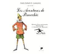 Les aventures de Pinocchio. Histoire d'une marionnette