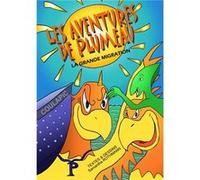 LES AVENTURES DE PLUMEAU : Tome 1 Samantha ROTHMANN (Auteur)