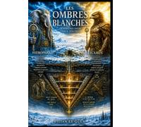 Les aventures de Richard et Evelyne Tome 5: Les Ombres blanches