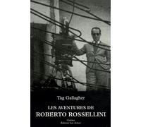 Les Aventures de Roberto Rossellini