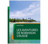 Les Aventures De Robinson Crusoé