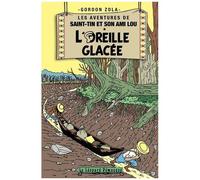 Les Aventures De Saint-Tin Et Son Ami Lou - Tome 3 - L'oreille Glacée