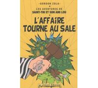Les Aventures De Saint-Tin Et Son Ami Lou Tome 8 - L'affaire Tourne Au Sale