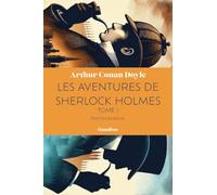 Les aventures de Sherlock Holmes - tome 1