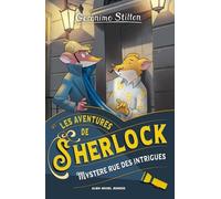 Les Aventures De Sherlock Holmes - Tome 6 - Mystère Rue Des Intrigues