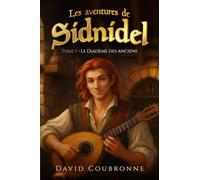 Les aventures de Sidnidel - Tome 1: Le Diadème des anciens
