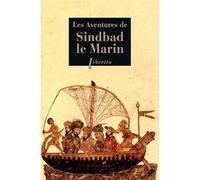 Les aventures de Sindbad le marin Anonyme (Auteur)