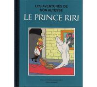 Les Aventures De Son Altesse : Le Prince Riri T1 : Collection Bleue