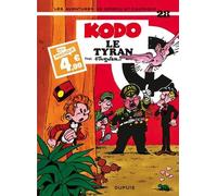 Les Aventures De Spirou Et Fantasio - Tome 28 - Kodo, Le Tyran