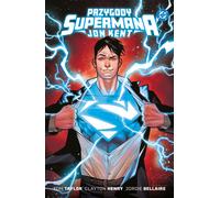 Les aventures de Superman. Jon Kent