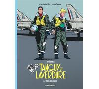 Les aventures de Tanguy et Laverdure - Intégrales - Tome 1 - L'École des Aigles - Albert Uderzo - Dargaud - relié - Bande dessinée