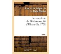 Les aventures de Télémaque, fils d'Ulysse. Tome 2 - François De Salignac De La Mothe Fénelon - Hachette Bnf - broché - Livre