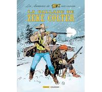 LES AVENTURES DE TEX 5 : La Ballade de Zeke Colter