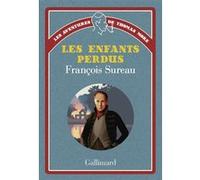 François Sureau – Les aventures de Thomas More – Les enfants perdus – Broché – Gallimard