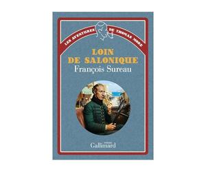 Les Aventures De Thomas More (Tome 2) - Loin De Salonique