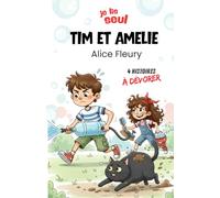 Les aventures de Tim et Amélie: Histoires drôles d'une famille aussi déjantée qu'attachante - à partir de 7 ans