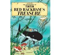 Les Aventures de Tintin. Le trésor de Rackham le Rouge