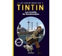 Les Aventures De Tintin - Les Évadés Du Karaboudjan