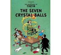 Les Aventures de Tintin. Les sept boules de cristal