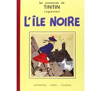 Les Aventures De Tintin - L'ile Noire - Edition Fac-Similé En Noir Et Blanc
