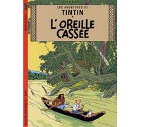 Les Aventures De Tintin - L'oreille Cassée
