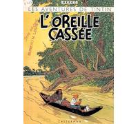 Les Aventures de Tintin : L'oreille cassée – fac-similé de l'édition originale de 1943 – Casterman
